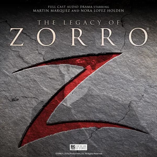 The Legacy of Zorro ®
