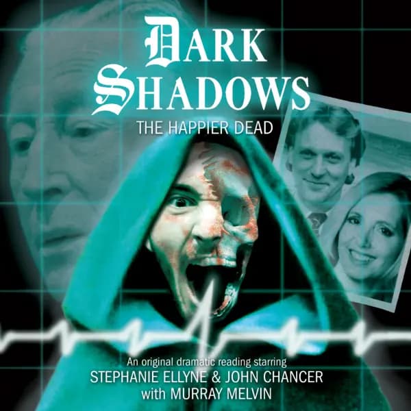 Dark Shadows: The Happier Dead