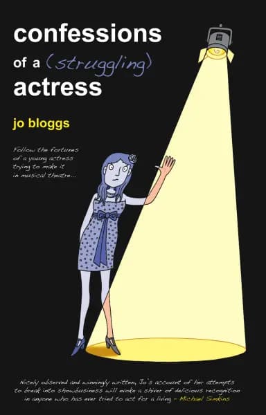 Confessions of a (Struggling) Actress