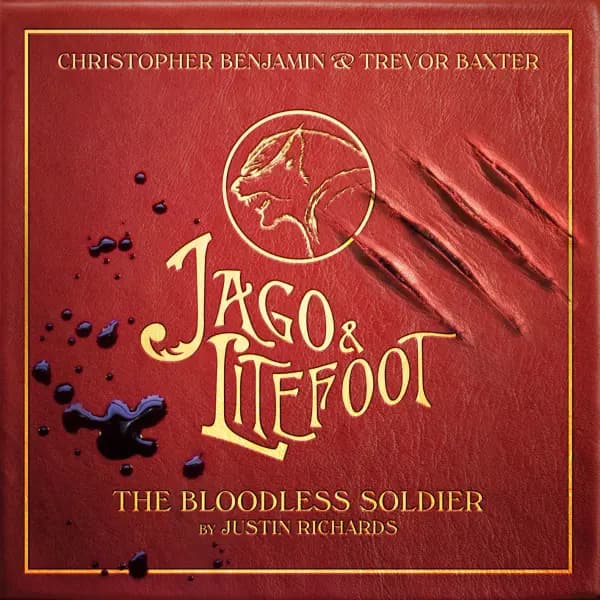 Jago & Litefoot: The Bloodless Soldier