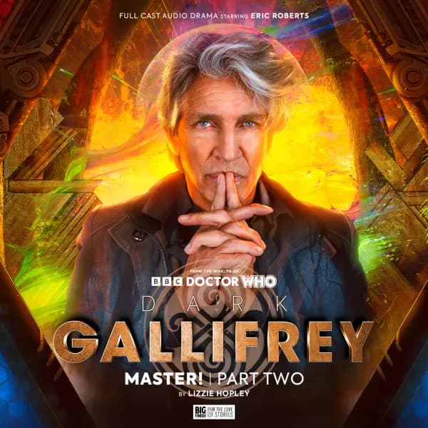 Dark Gallifrey: Master! Part 2