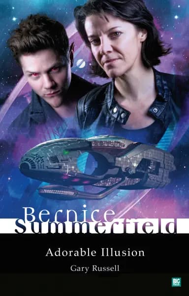 Bernice Summerfield: Adorable Illusion