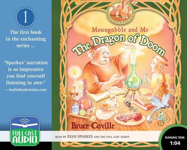 Dragon of Doom, The   Moongobble and Me: Book 1