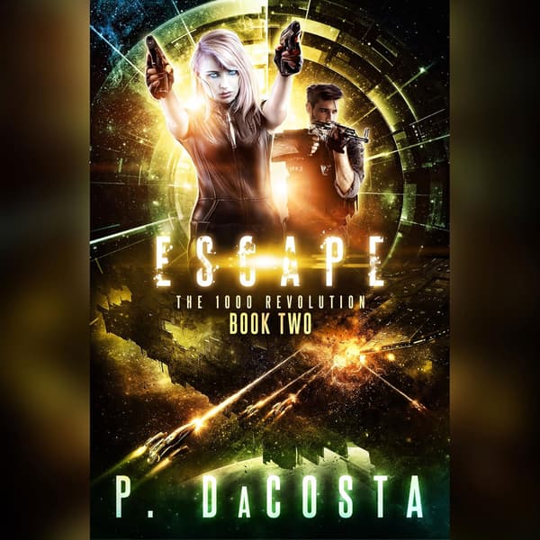 The 1000 Revolution, Book 2: Escape