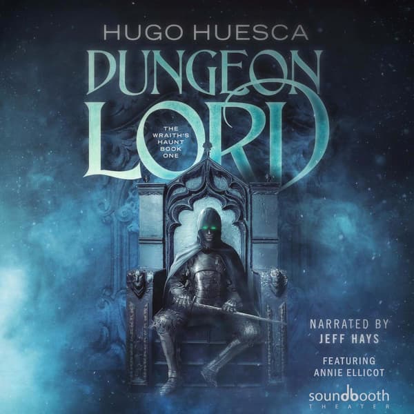The Wraith’s Haunt, Book 1: Dungeon Lord