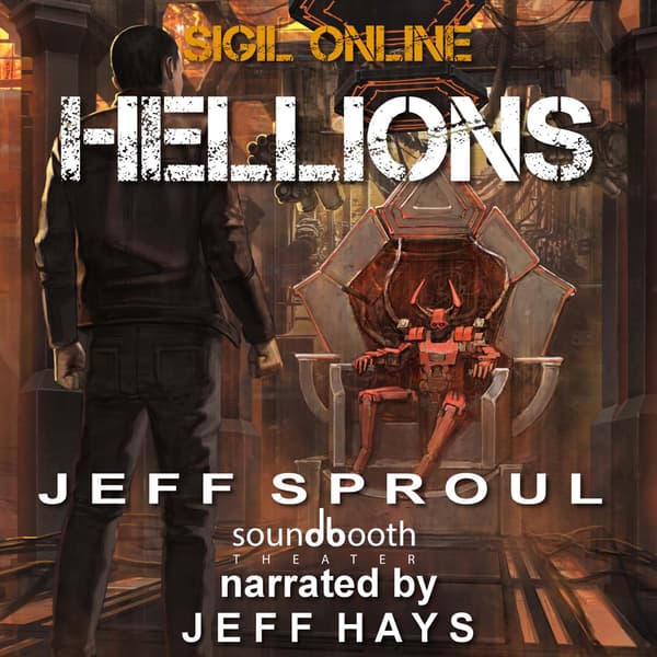 Sigil Online, Book 2: Hellions