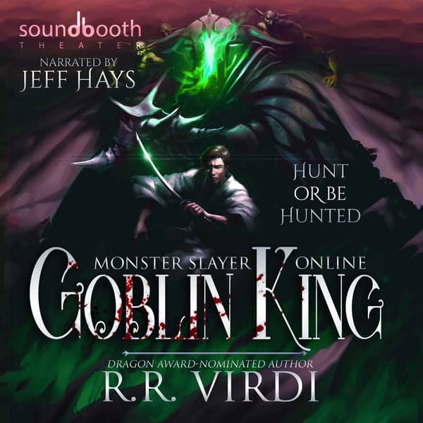 Monster Slayer Online, Book 1: Goblin King