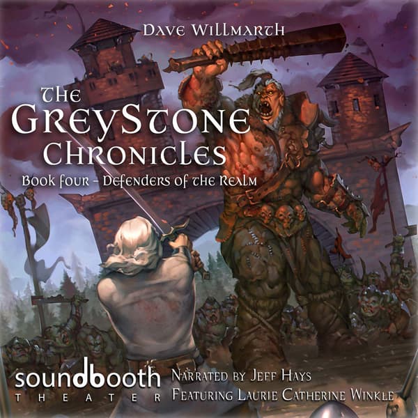 The Greystone Chronicles, Book 4: Defenders of the Realm