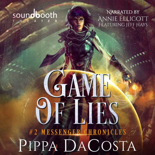 Messenger Chronicles, Book 2: Game of Lies