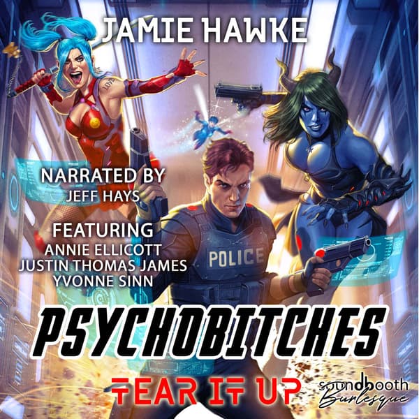 Tear it Up, Book 1: Psychobitches