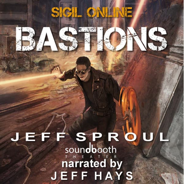 Sigil Online, Book 3: Bastions