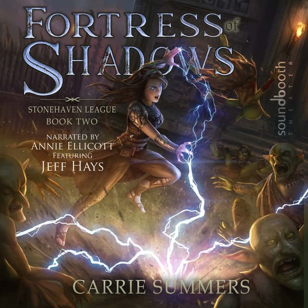Stonehaven League, Book 2: Fortress of Shadows