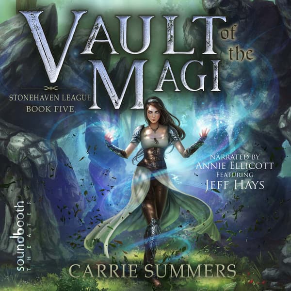 Stonehaven League, Book 5: Vault of the Magi