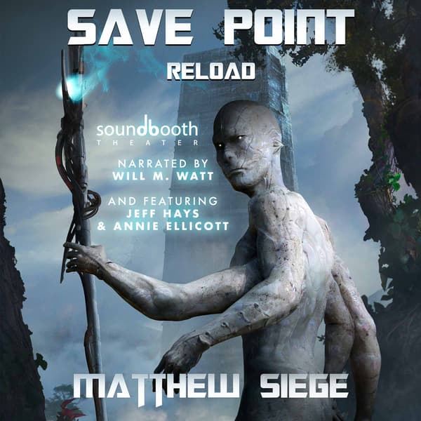 Save Point, Book 2: Reload