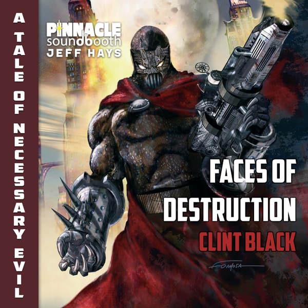 Savage Stories of Necessary Evil: Faces of Destruction