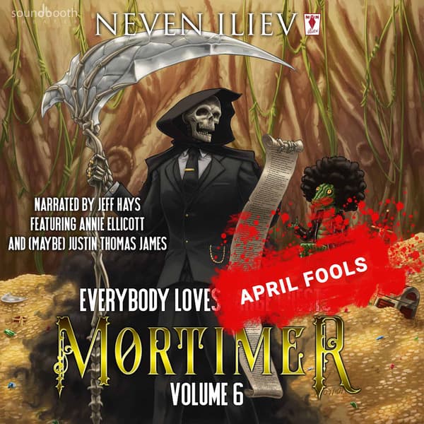 Everybody Loves April Fools: Mortimer
