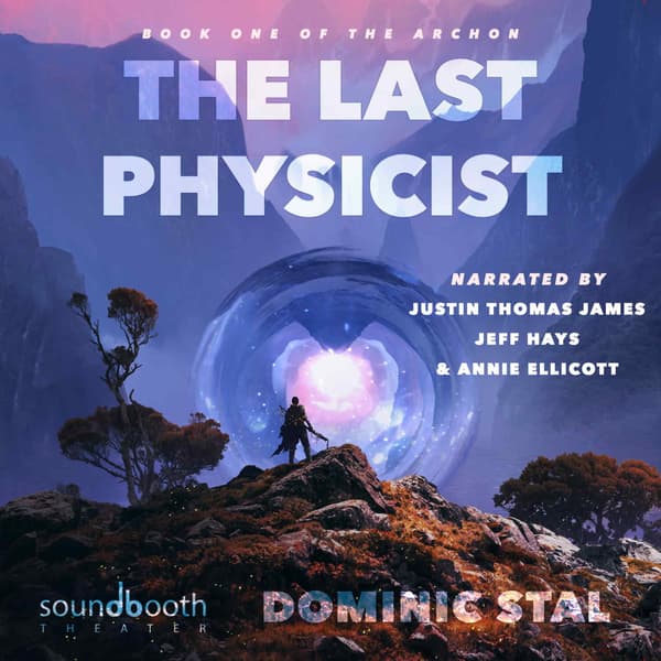 The Archon, Book 1: The Last Physicist