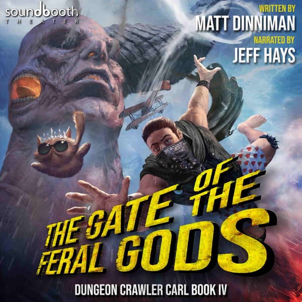 Dungeon Crawler Carl, Book 4: The Gate of the Feral Gods