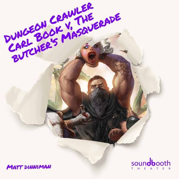 Cold Reads — Dungeon Crawler Carl, Book 5: The Butcher’s Masquerade