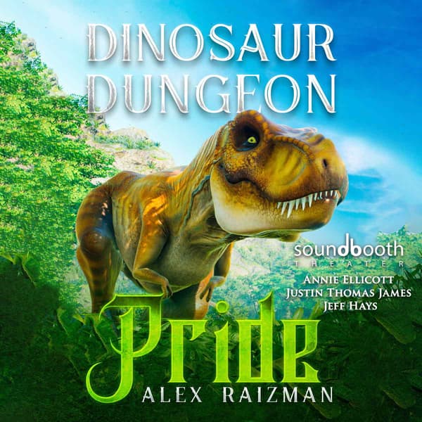 Dinosaur Dungeon, Book 2: Pride