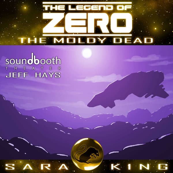 The Legend of ZERO, Book 0.5: The Moldy Dead