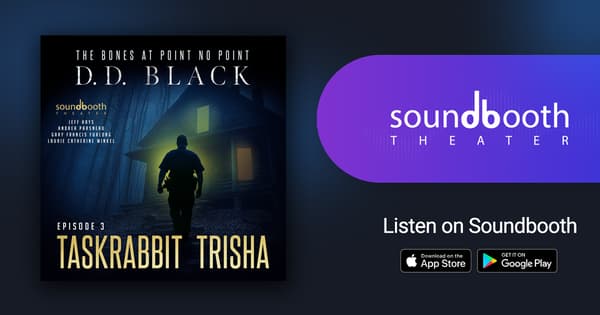 The Bones at Point No Point, Episode 3: Taskrabbit Trisha