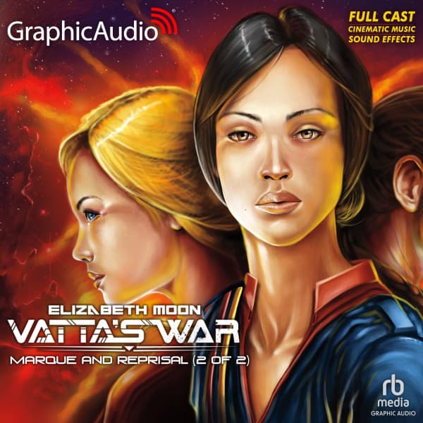 Vatta's War 2: Marque and Reprisal 2 of 2
