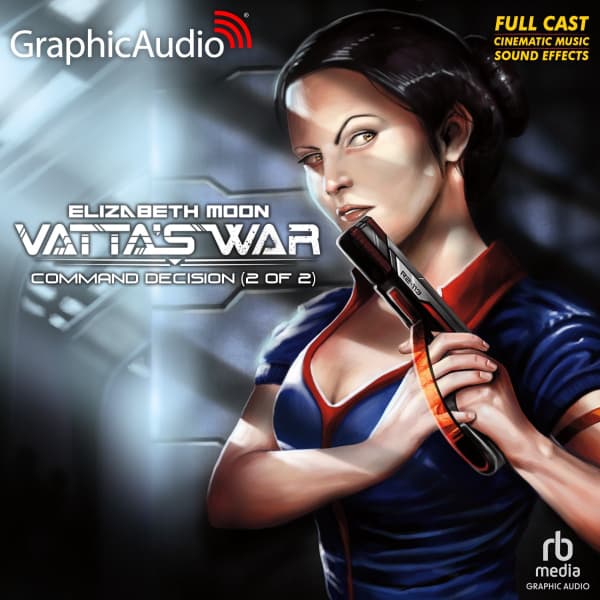 Vatta's War 4: Command Decision 2 of 2