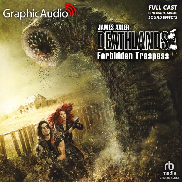 Deathlands 122: Forbidden Trespass