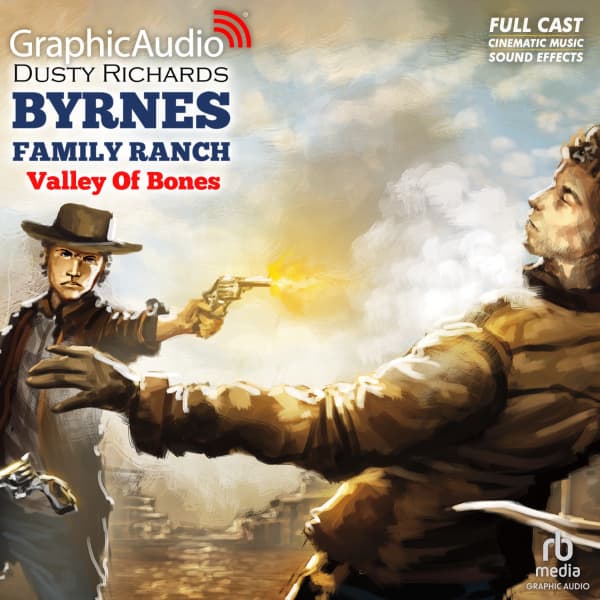 Byrnes Family Ranch 10: Valley Of Bones