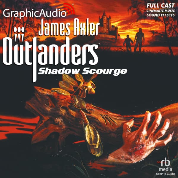 Outlanders 13: Shadow Scourge