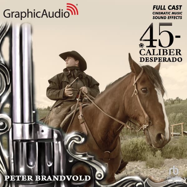 45-Caliber 7: Desperado