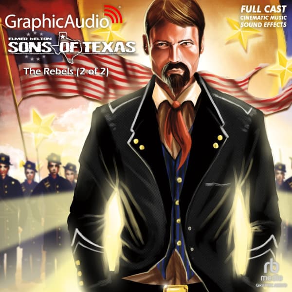 Sons of Texas 3: The Rebels 2 of 2