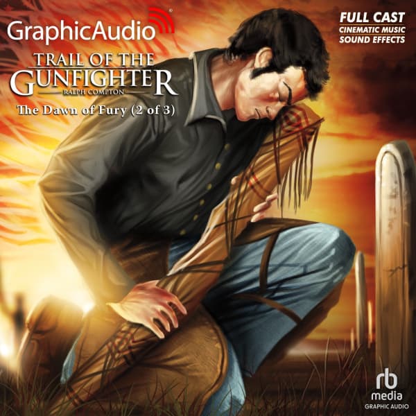 Trail of the Gunfighter 1: The Dawn of Fury 2 of 3