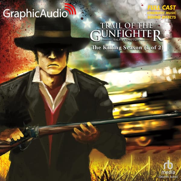Trail of the Gunfighter 2: The Killing Season 1 of 2