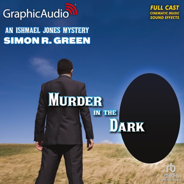 Ishmael Jones Mystery 6: Murder in the Dark