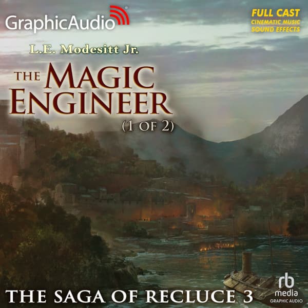 The Saga of Recluce 3: The Magic Engineer 1 of 2