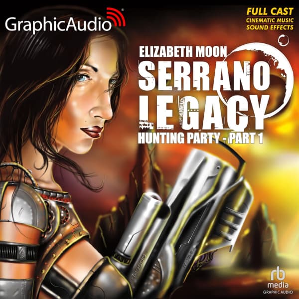 Serrano Legacy 1: Hunting Party 1 of 2