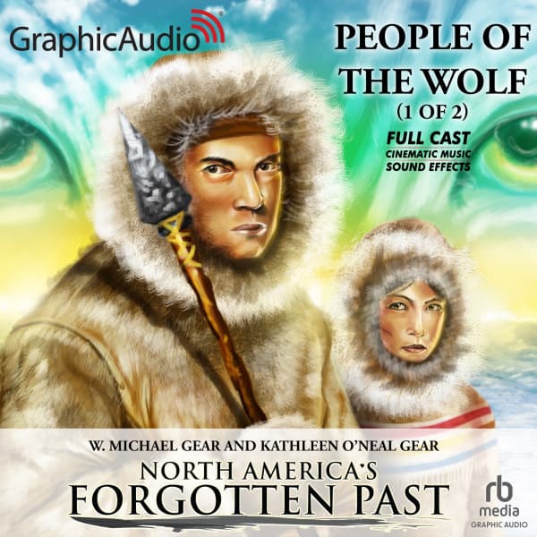 North America's Forgotten Past 1: People of the Wolf 1 of 2
