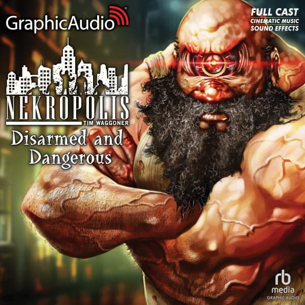 Nekropolis: Disarmed and Dangerous