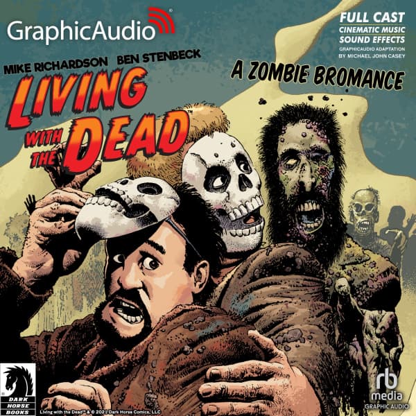 Living with the Dead: A Zombie Bromance