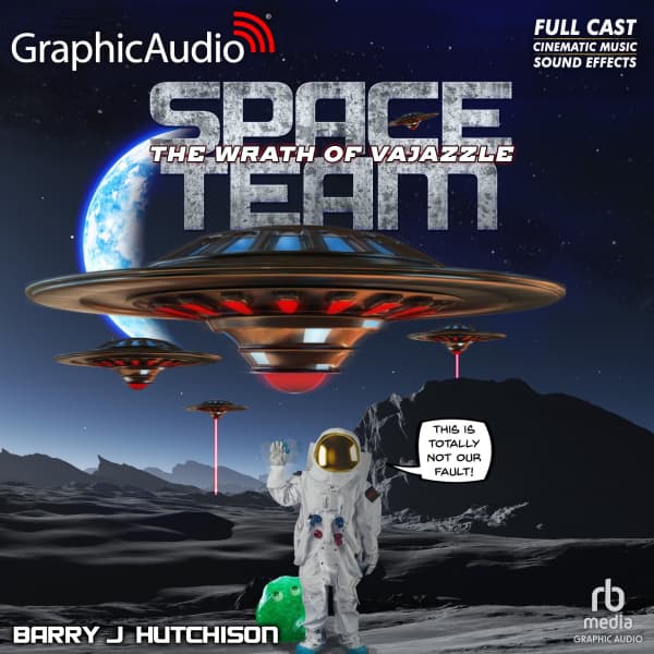 Space Team Universe 2: Space Team: The Wrath of Vajazzle