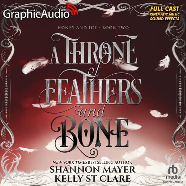 Honey and Ice 2: A Throne of Feathers and Bone
