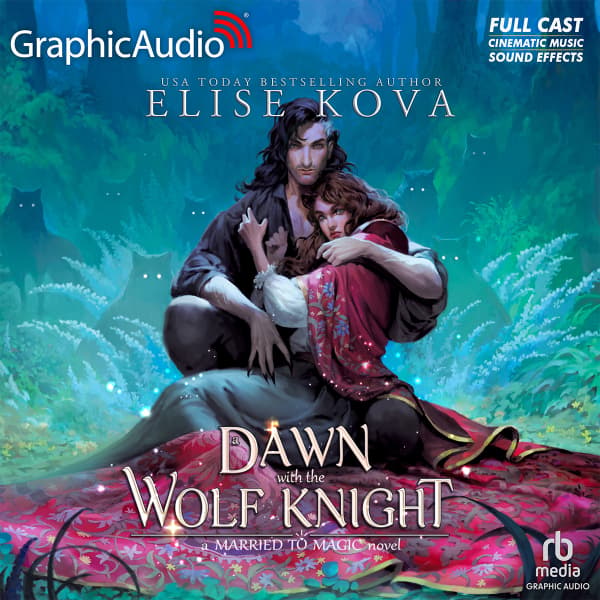 Married To Magic 5: A Dawn With The Wolf Knight
