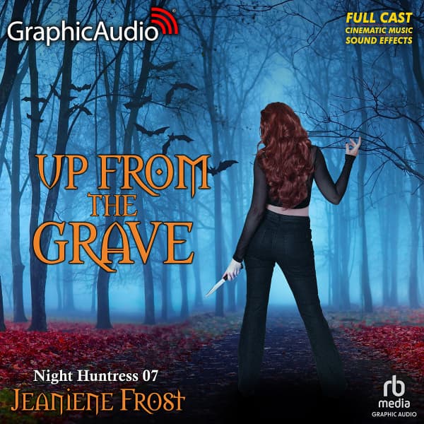 Night Huntress 7: Up from the Grave