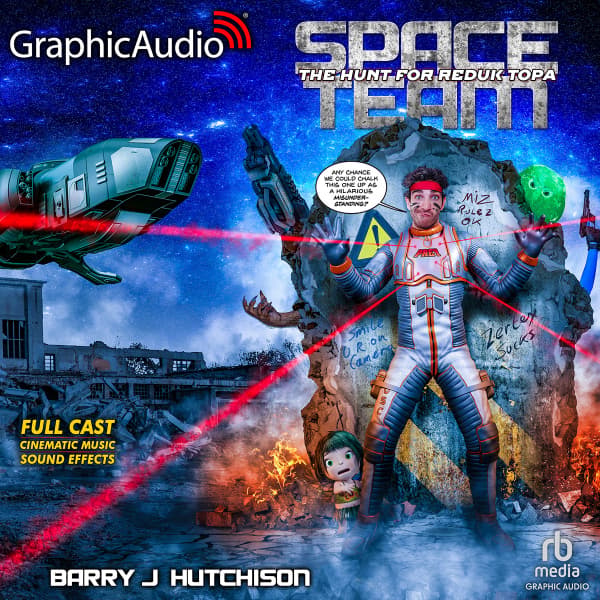 Space Team Universe 12: Space Team: The Hunt for Reduk Topa