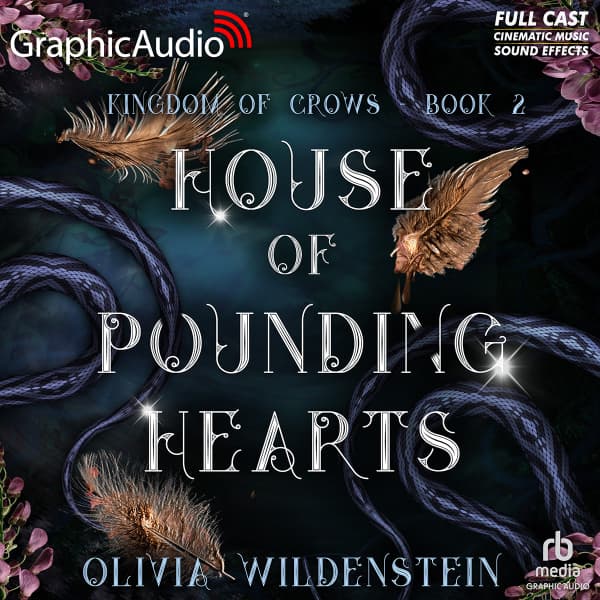 The Kingdom of Crows 2: House of Pounding Hearts